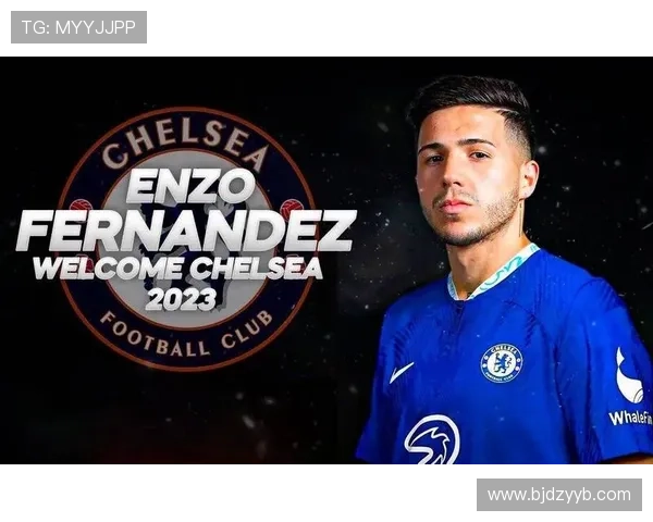 1.2亿欧元标王转会:恩佐为何值这个价格 1.2亿欧元标王转会:恩佐为何值这个价格